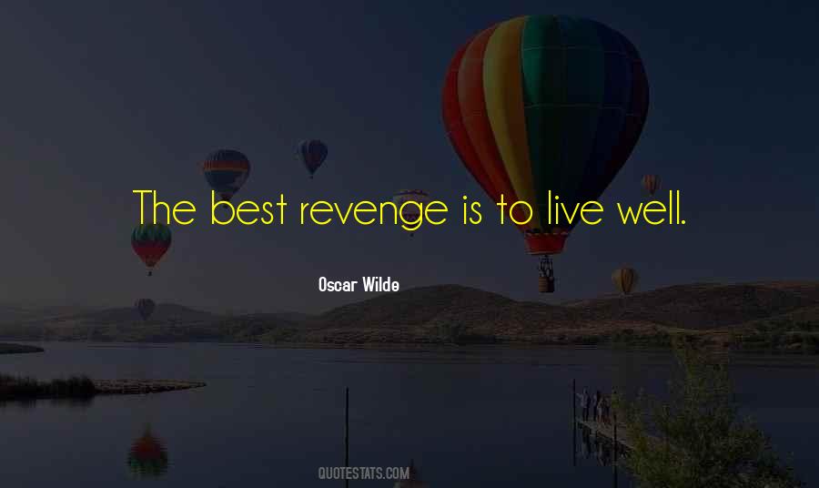 Revenge Is Quotes #1357385