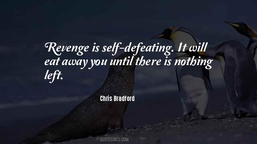 Revenge Is Quotes #1819878