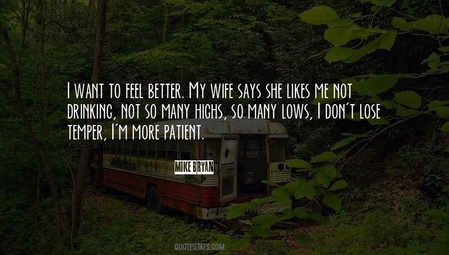 Patient Wife Quotes #611598
