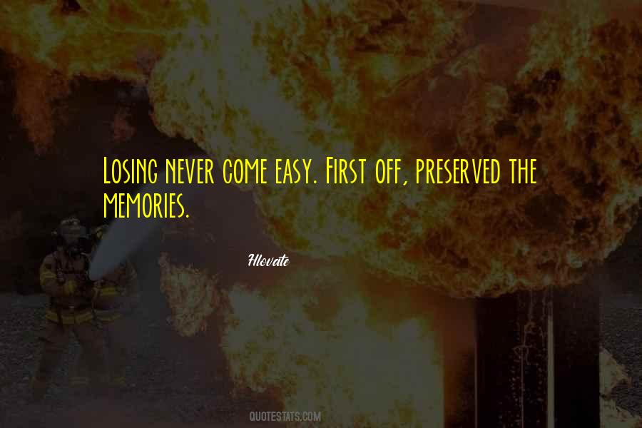 First Memories Quotes #1203896