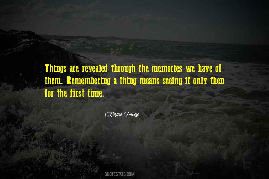 First Memories Quotes #1684002