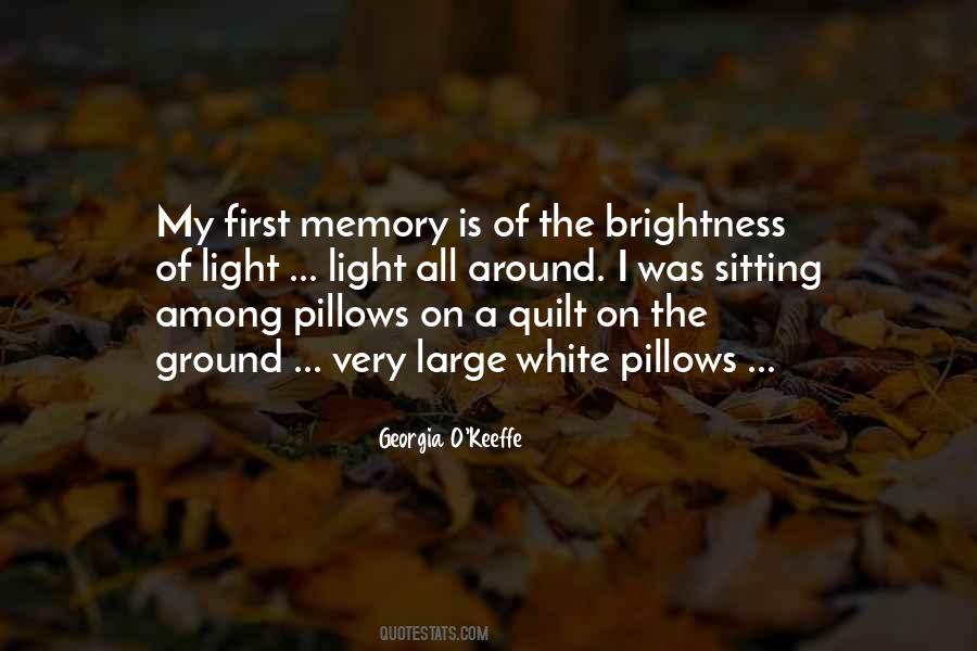 First Memories Quotes #421909