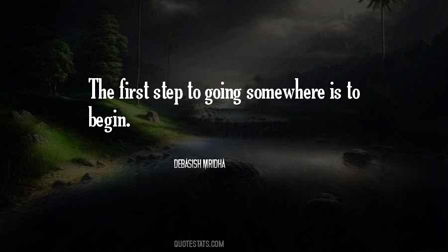 Quotes About Going Somewhere #1006170