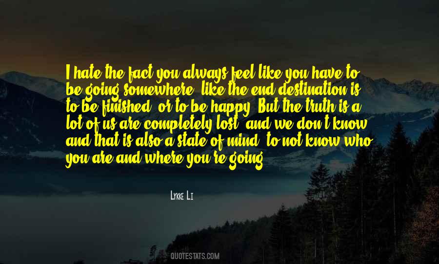 Quotes About Going Somewhere #379453