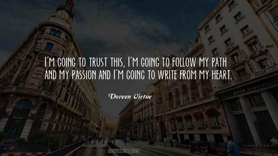 Passion And Heart Quotes #1493294
