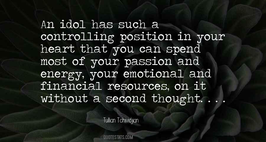 Passion And Heart Quotes #1533734
