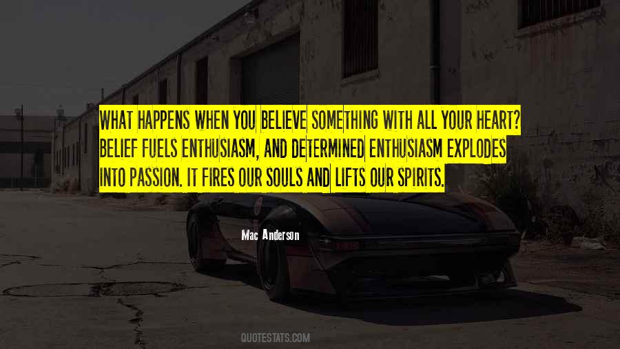 Passion And Heart Quotes #549333