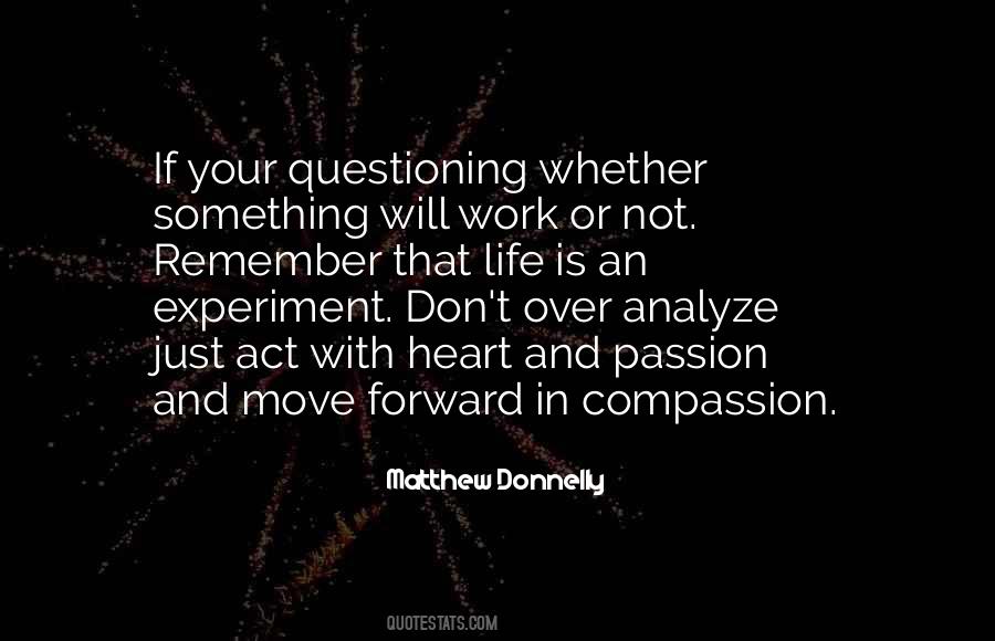 Passion And Heart Quotes #847070