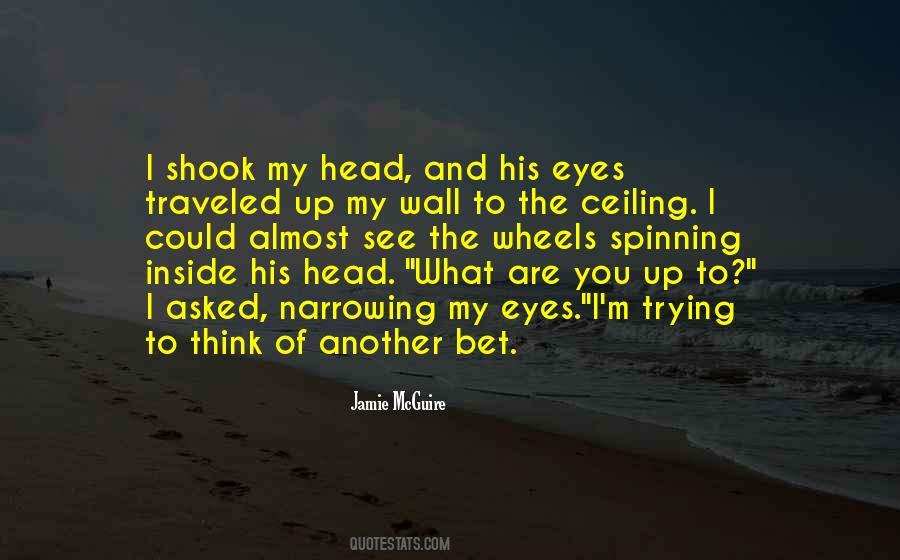 You Are What You Think You Are Quotes #29933
