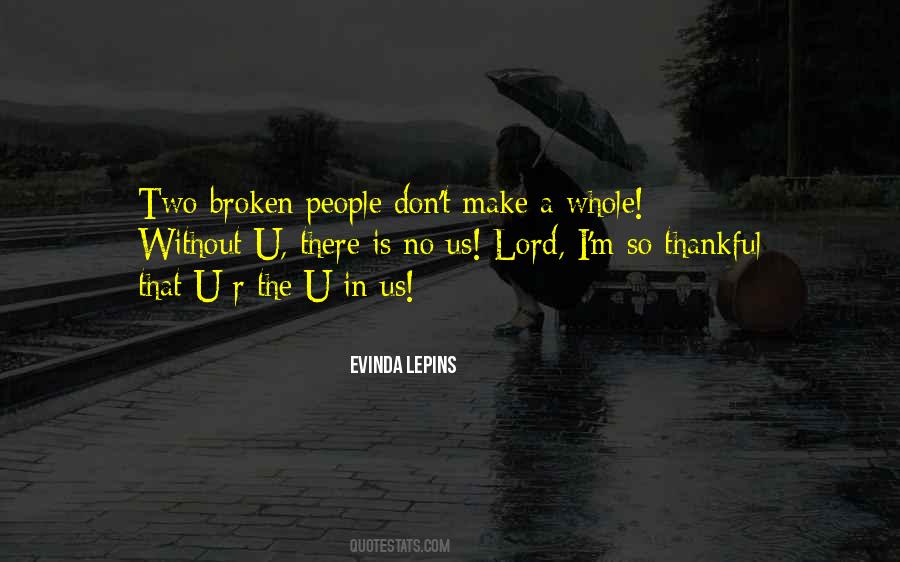 I M Broken Quotes #669561