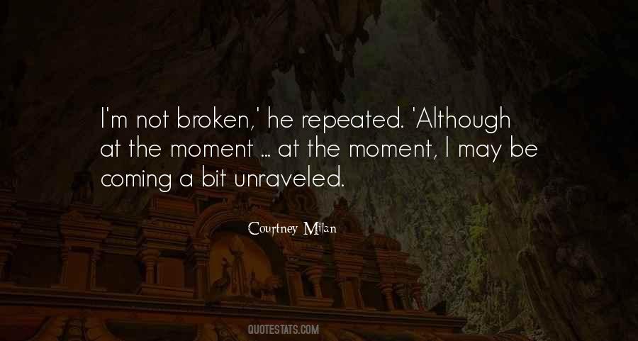 I M Broken Quotes #850328