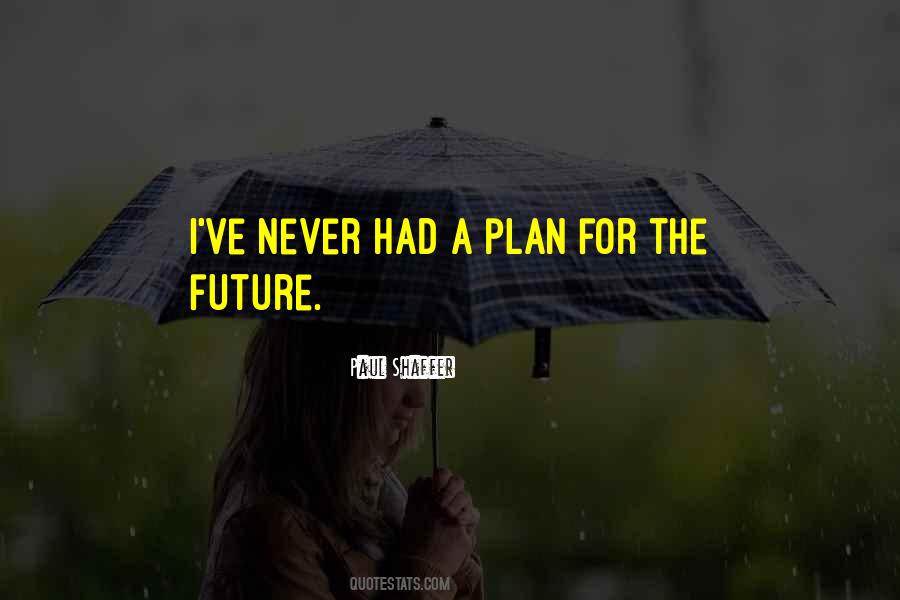 Plan For Future Quotes #196084