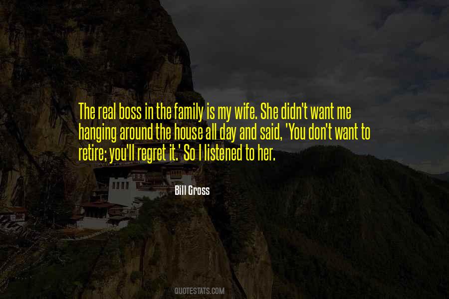 My Wife Is The Boss Quotes #536141