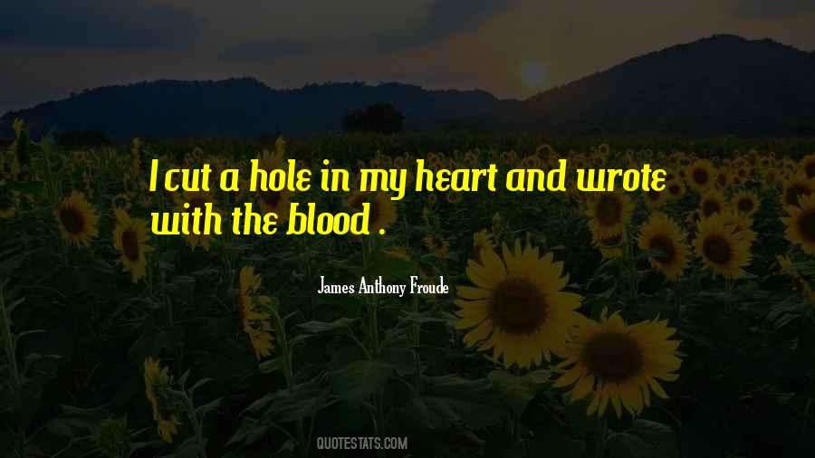 The Hole In My Heart Quotes #1527813