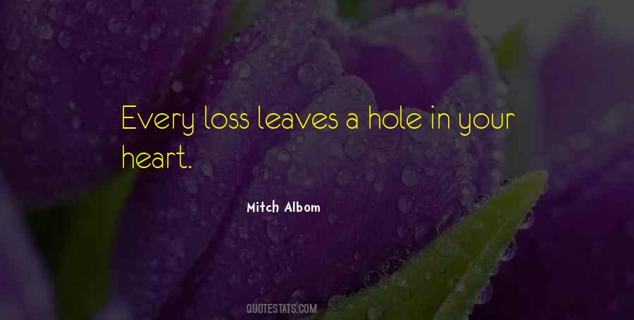 The Hole In My Heart Quotes #478017