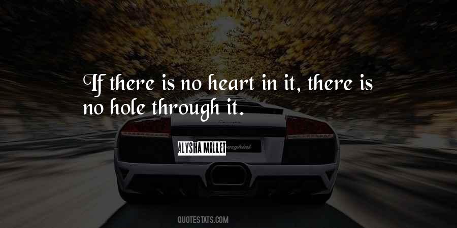 The Hole In My Heart Quotes #804996