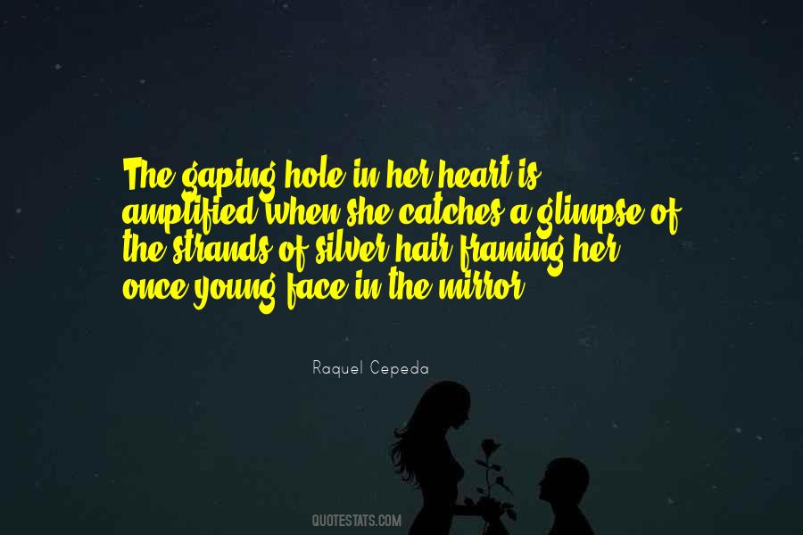 The Hole In My Heart Quotes #845539