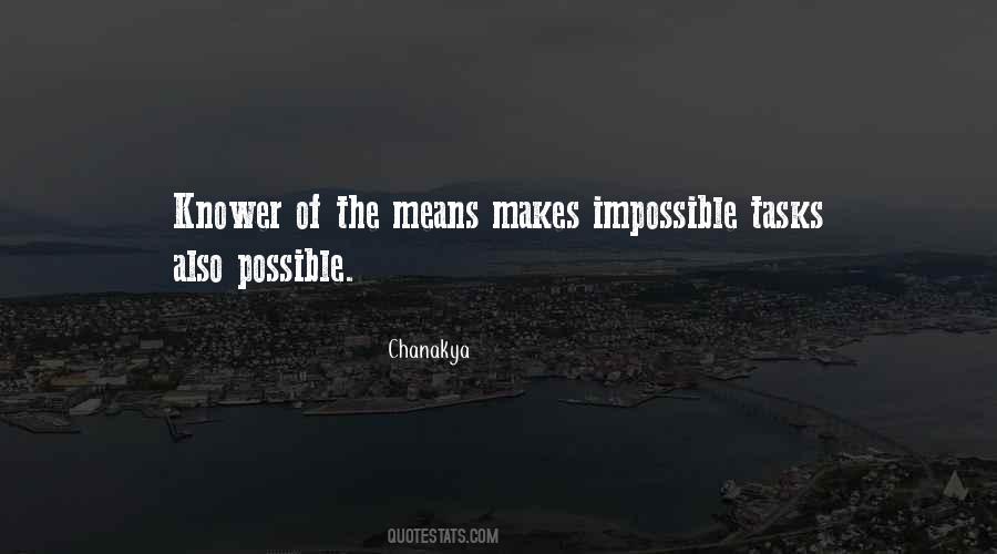 Impossible Means Quotes #1428538