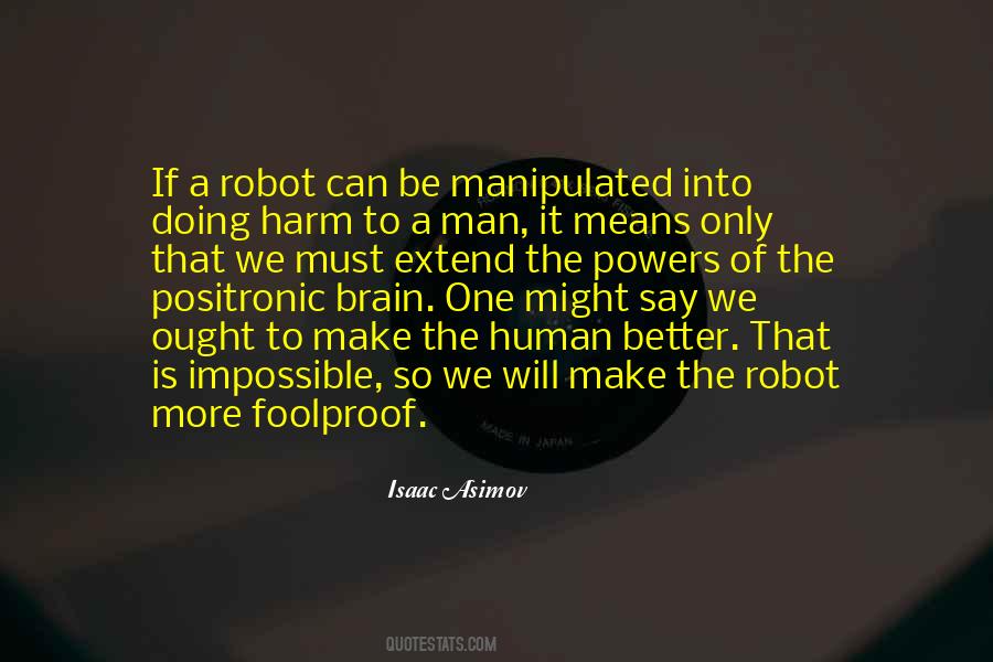Impossible Means Quotes #243655