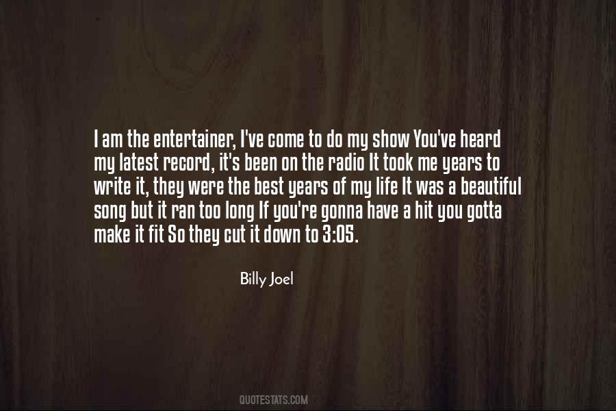 You Make My Life Quotes #189042