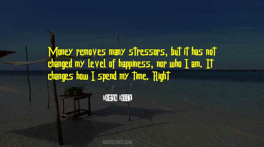 Money Changes Quotes #1176018