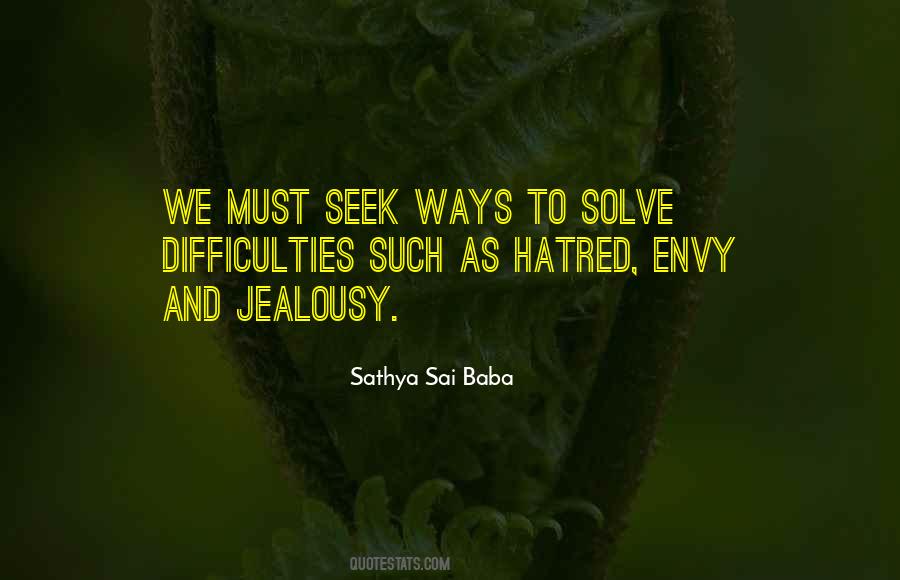 Envy And Hatred Quotes #1424040