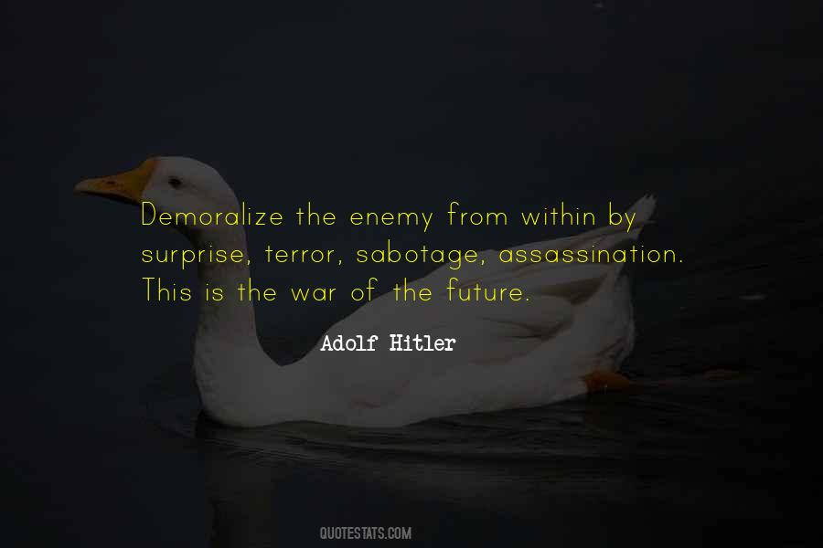 Hitler War Quotes #357594