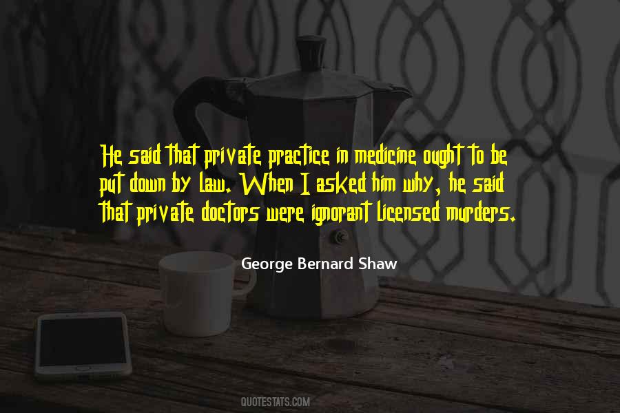 Quotes About The Practice Of Medicine #1847281