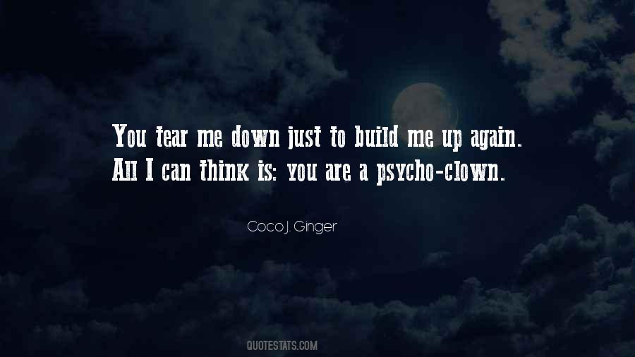 You Build Me Up Quotes #981965