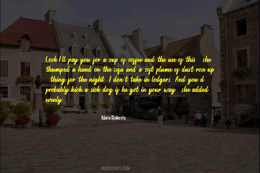 Dog Night Quotes #1083228