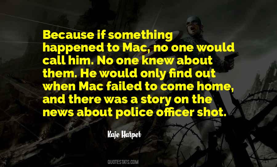Police Officer With Quotes #1136267