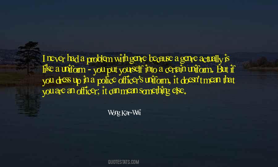 Police Officer With Quotes #126223