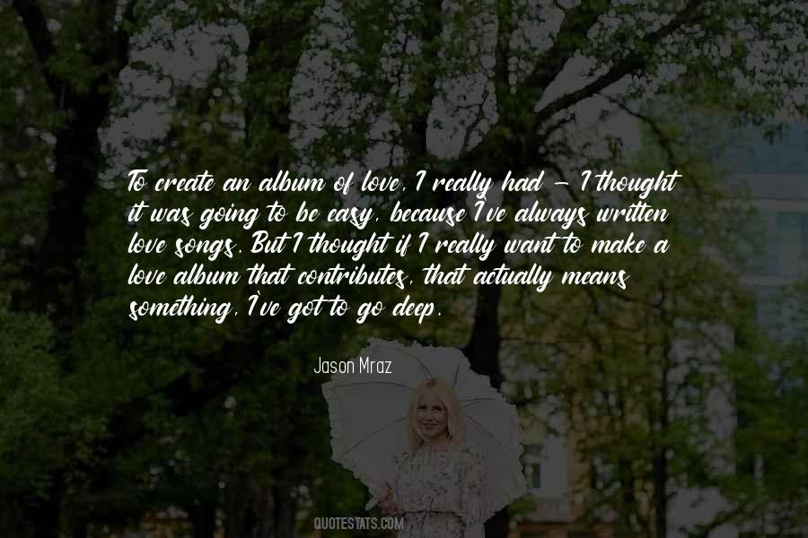 I Want To Make Love Quotes #403478