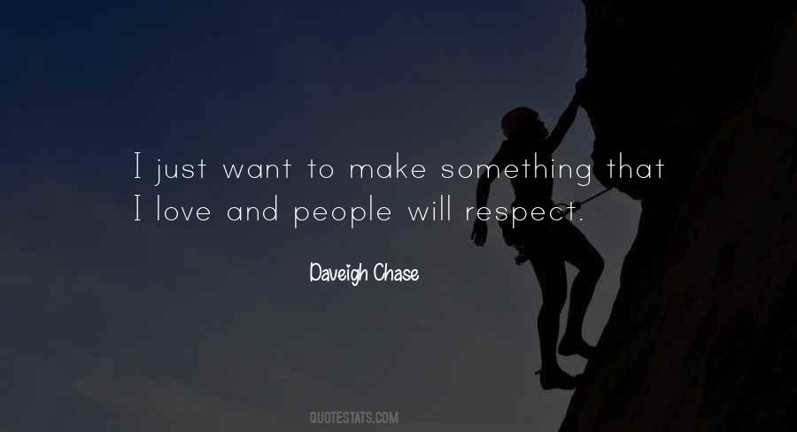 I Want To Make Love Quotes #499744