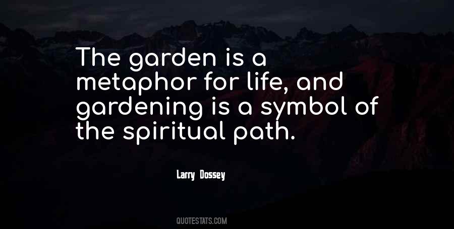Spiritual Gardening Quotes #1816914