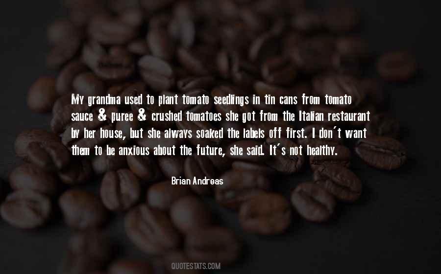 My Plant Quotes #1354633