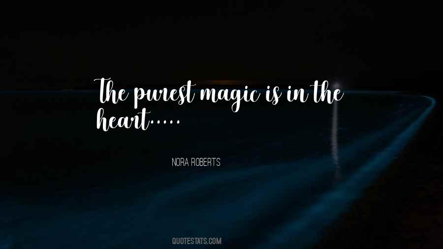 The Purest Heart Quotes #1639659