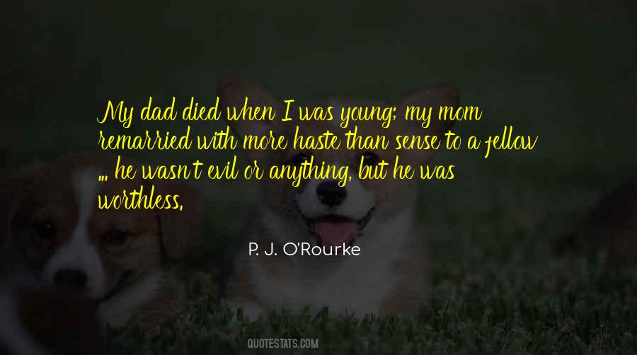 Died So Young Quotes #1830540