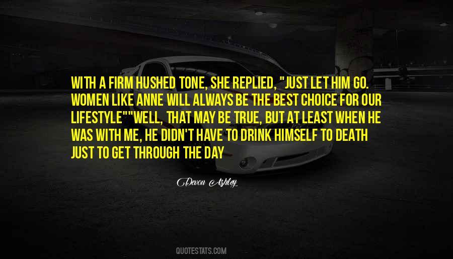 Just Let Him Go Quotes #1009812