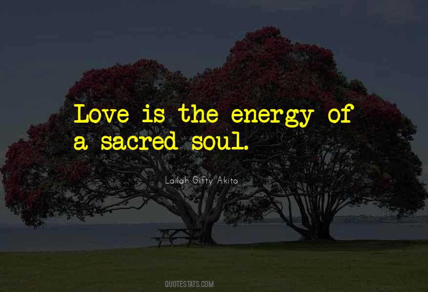 Soul Inspiration Quotes #1479959