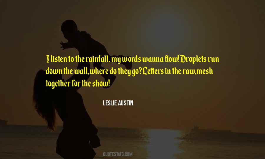 The Rainfall Quotes #1207719