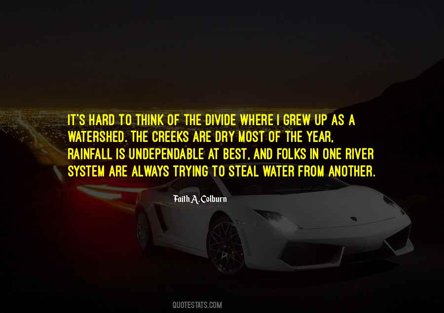 The Rainfall Quotes #1722379