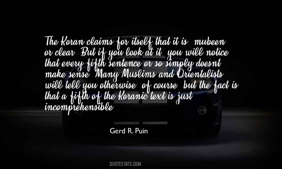 It Doesnt Make Any Sense Quotes #451474