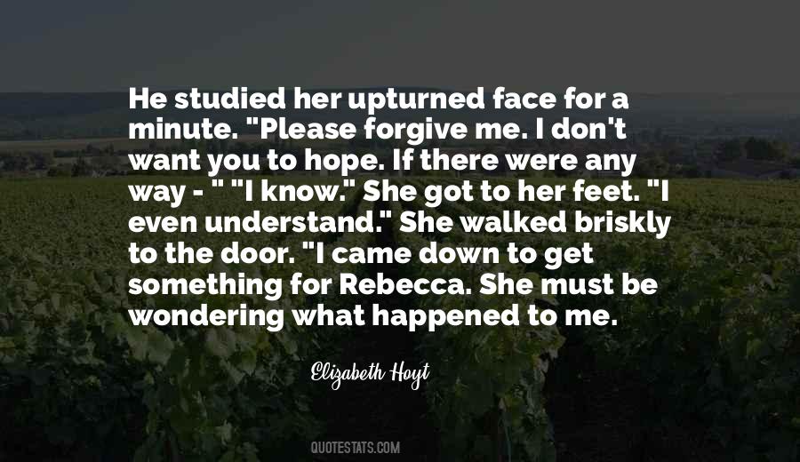 If You Understand Me Quotes #732214