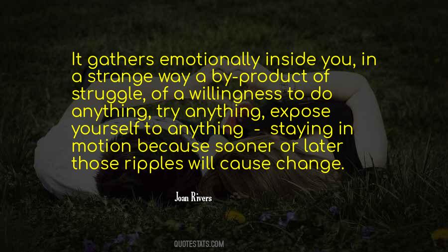 Quotes About Staying In Motion #1650556