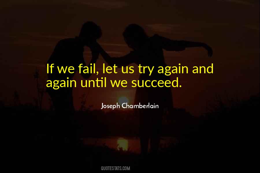 If You Fail Try Again Quotes #871014