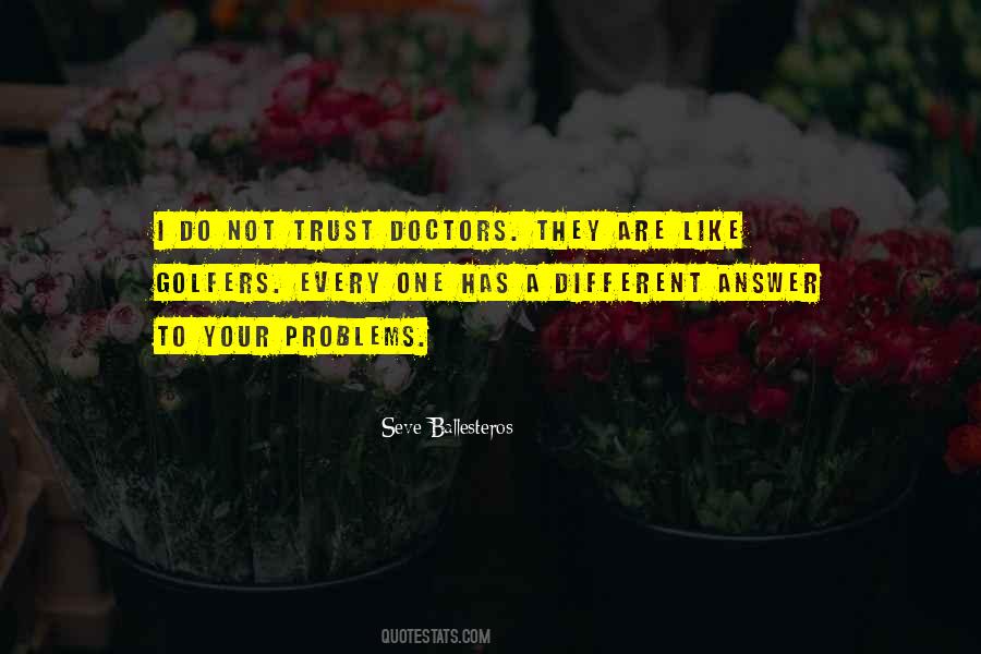 Trust Problems Quotes #157303