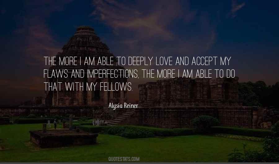 My Imperfections Quotes #1206794