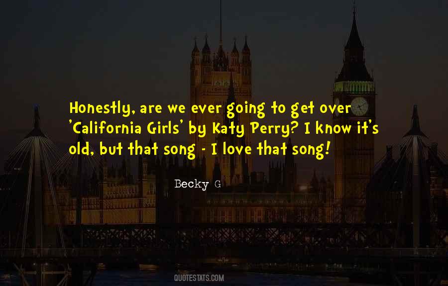 Love California Quotes #1311923
