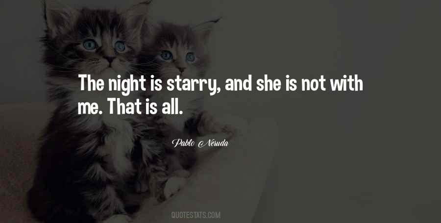 Quotes About The Starry Night #739406